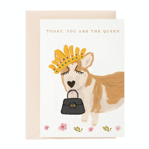 Parlebo Kort Today, You are the Queen Greeting Card